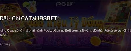 Chương trình giờ vàng ưu đãi – nhận thưởng miễn phí từ 188bet